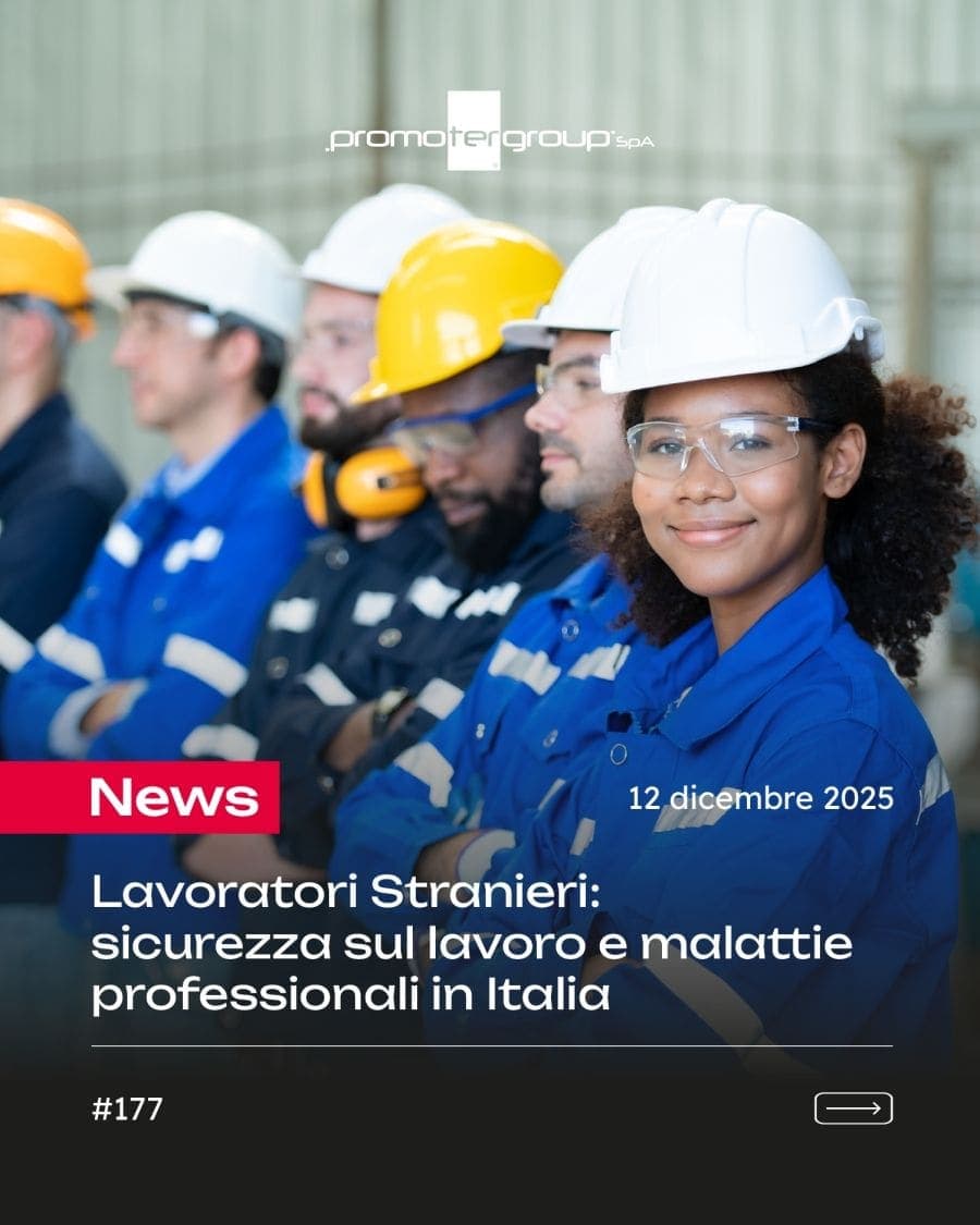 Lavoratori stranieri: sicurezza sul lavoro e malattie professionali in Italia